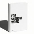 The Shadow Work Journal