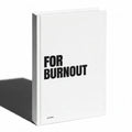The Burnout Journal