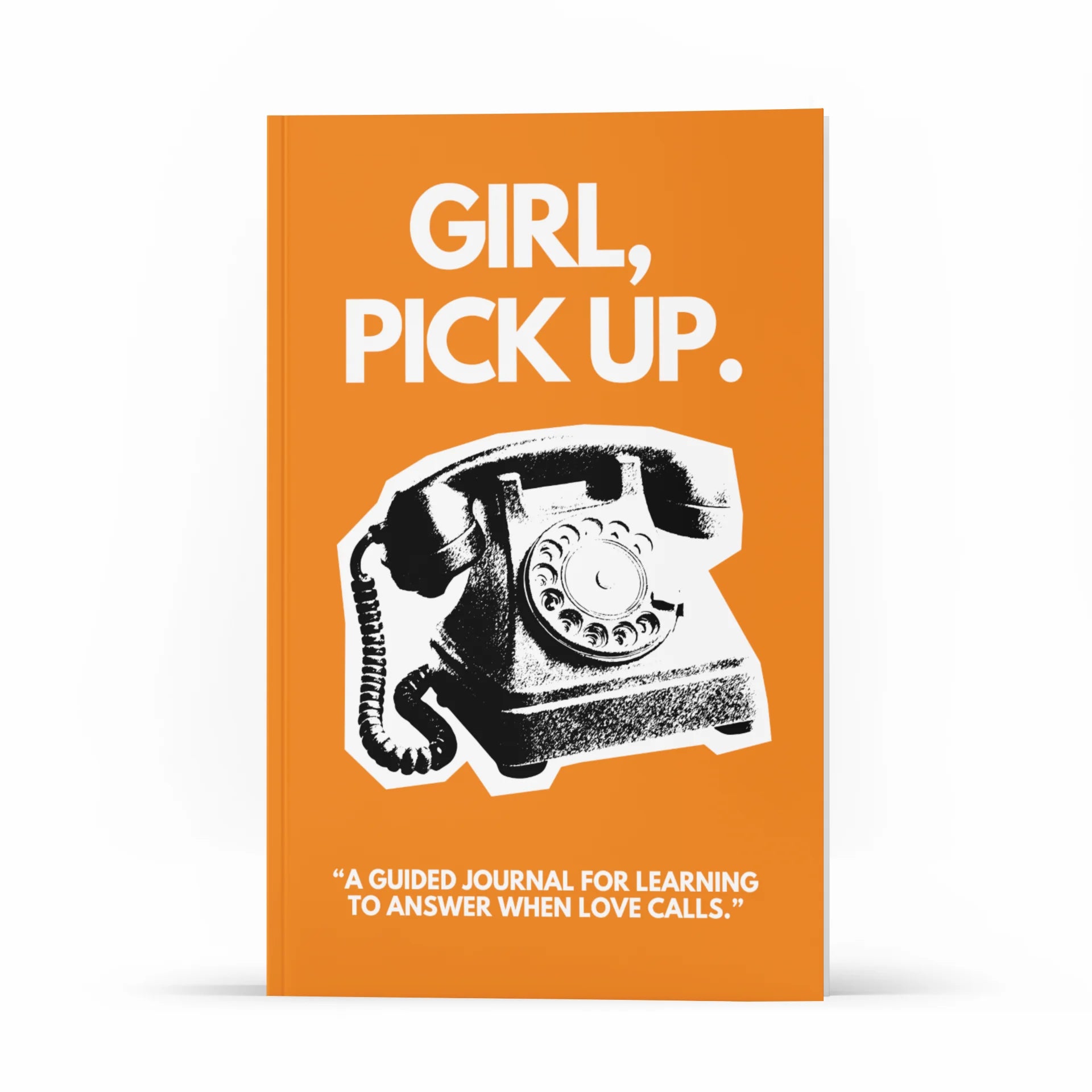 Girl, Pick Up Journal - New PLR Journal